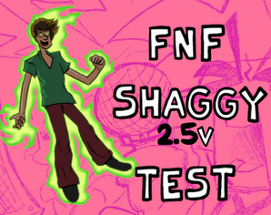 FNF Shaggy 2.5V Test Image