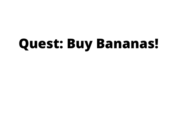 Quest: Buy Bananas! Game Cover