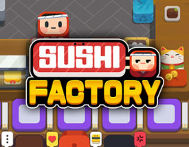 Sushi Factory Image