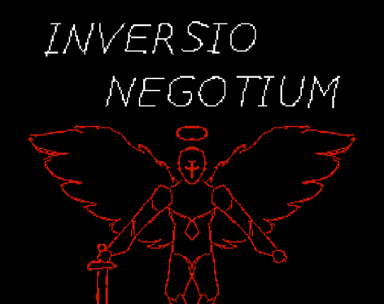 ⸸ INVERSIO NEGOTIUM ⸸ Game Cover