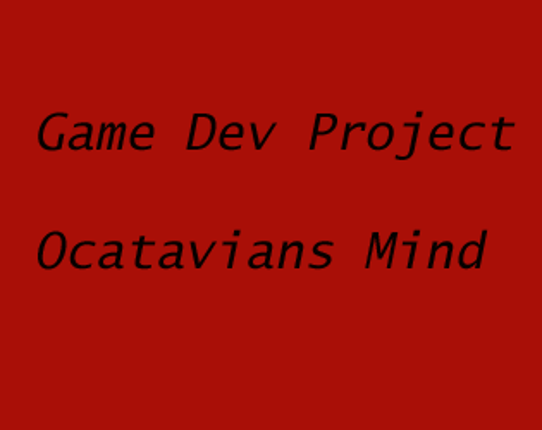 Project Octavians Mind Version 0.1.0 Game Cover