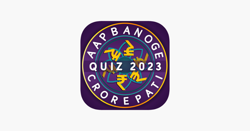 Crorepati Quiz 2023 : GK Quiz Game Cover