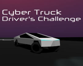 Cyber Truck Driver's Challenge Image