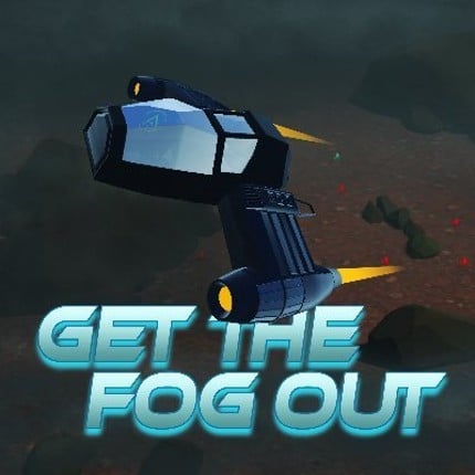 Get the Fog Out Game Cover
