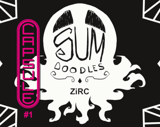 Sum Doodles (ZiRC Capsule #1) Game Cover