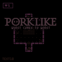 Porklike: Wurst Comes to Wurst Image