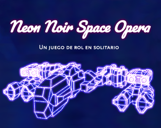Neon Noir Space Opera Game Cover