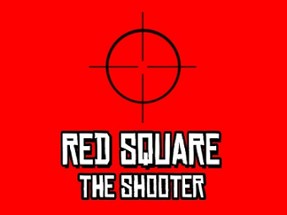 RED SQUARE   THE SHOOTER Image