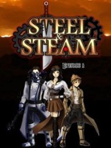 Steel & Steam: Episode 1 Image