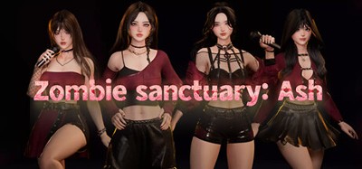 Zombie sanctuary: Ash Image