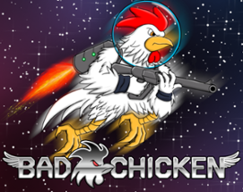 Bad Chicken Image