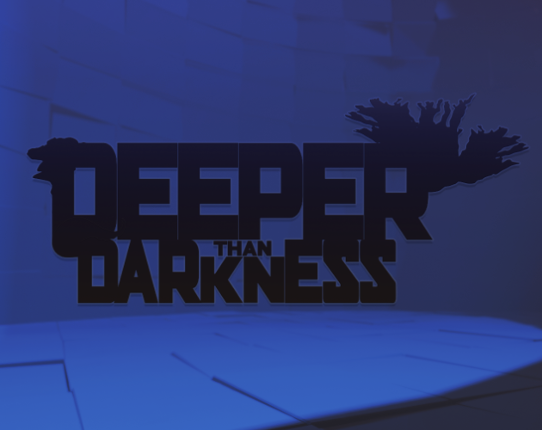Deeper than Darkness Game Cover