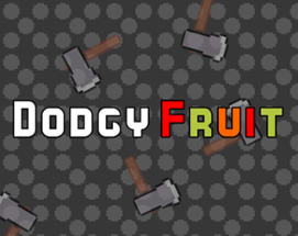 Dodgy Fruit Image