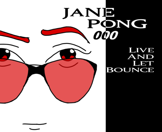 Jane Pong 000 - Live And Let Bounce Game Cover