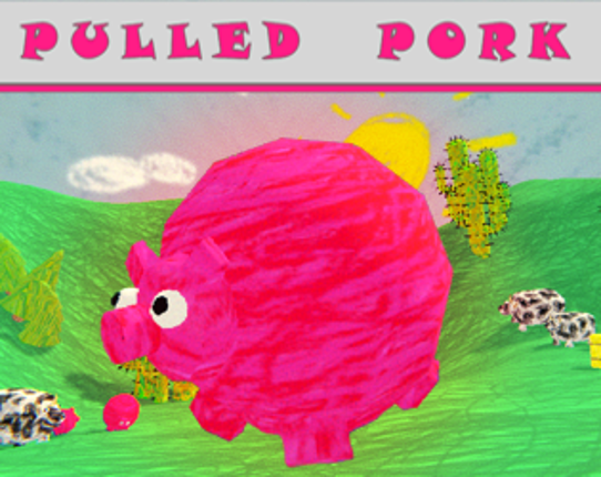 Pulled Pork Game Cover