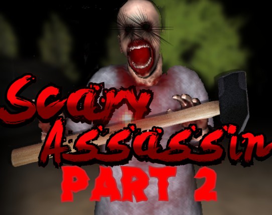 Scary Assassin Part 2 Game Cover