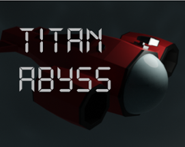 Titan Abyss Image