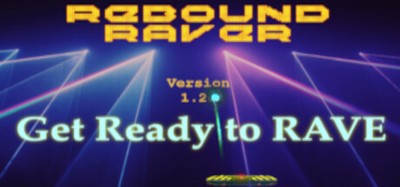 Rebound Raver Image