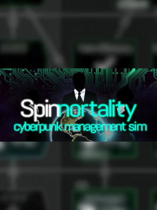 Spinnortality | cyberpunk management sim Game Cover