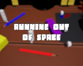 Running Out Of Space Image