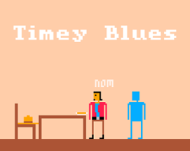 Timey Blues Image