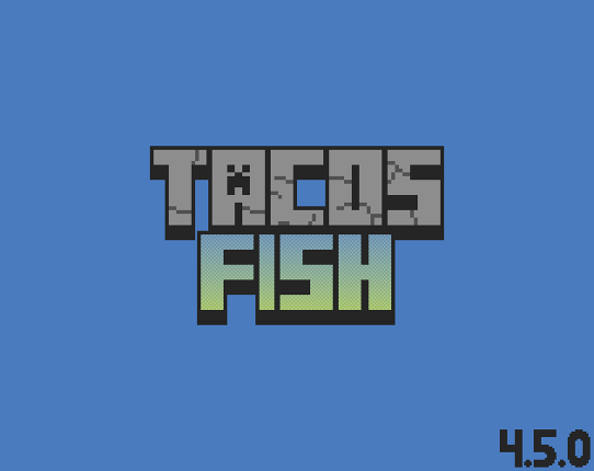 Taco's Fish (Bedrock) Game Cover