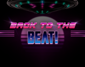 Back to the Beat! Image