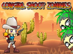 Cowgirl Shoot Zombies Image