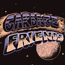 Garbage Friends Image