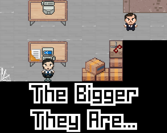 The Bigger They Are Game Cover