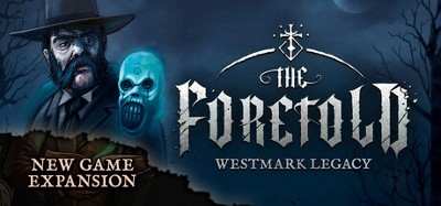 The Foretold: Westmark Legacy Image