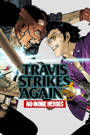 Travis Strikes Again: No More Heroes - Complete Edition Game Cover