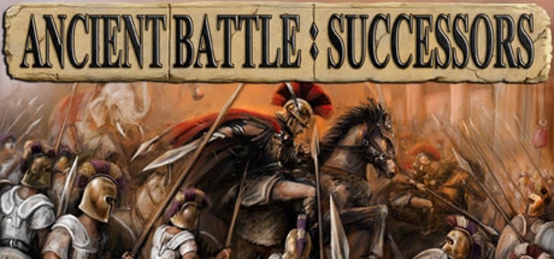 Ancient Battle: Successors Game Cover