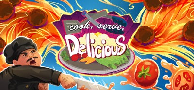 Cook, Serve, Delicious! Image