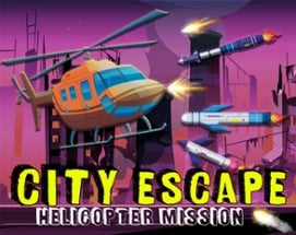 City Escape: Helicopter Mission Image