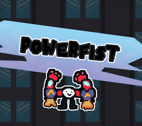 POWERFIST Game Cover