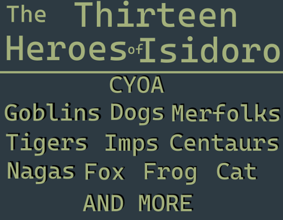 The Thirteen Heroes of Isidoro Game Cover