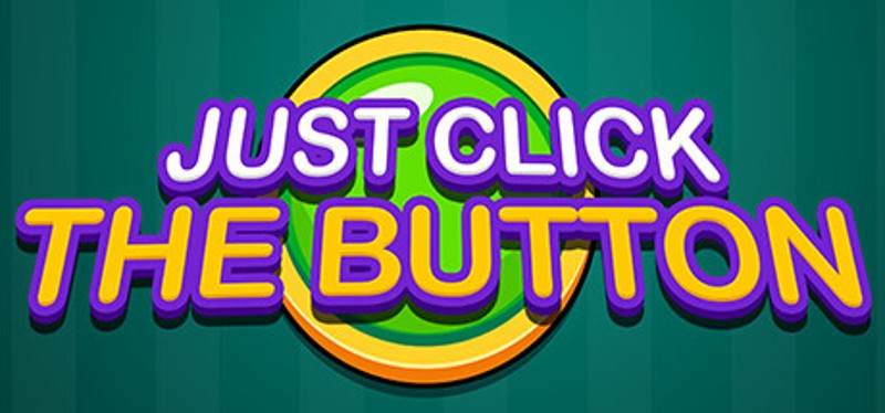 Just Click The Button Game Cover