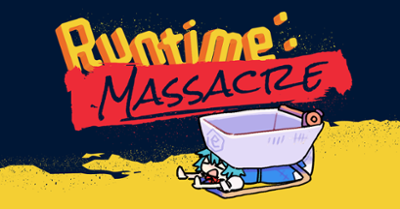 Runtime: Massacre Image