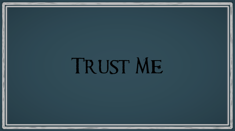 Trust Me Game Cover
