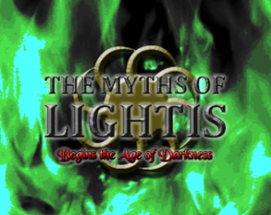 The Myths of Lightis -Begins the Age of Darkness- Image