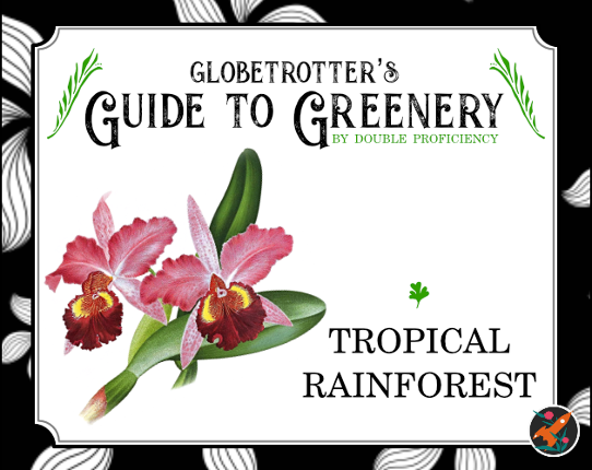 Globetrotter's Guide to Greenery: Tropical Rainforest Game Cover