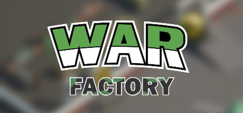 WAR FACTORY Game Cover