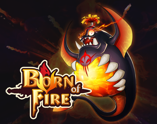 Born of Fire Game Cover