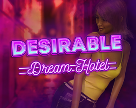 Desirable: Dream Hotel Image