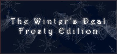 The Winter's Deal - Frosty Edition Image