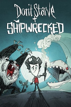 Don't Starve: Giant Edition + Shipwrecked Expansion Game Cover