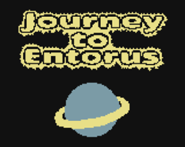 Journey to Entorus Image