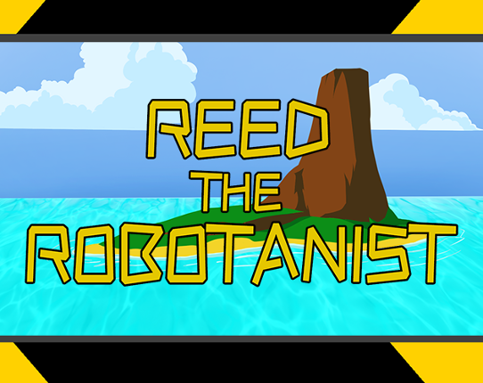 Reed the Robotanist Game Cover