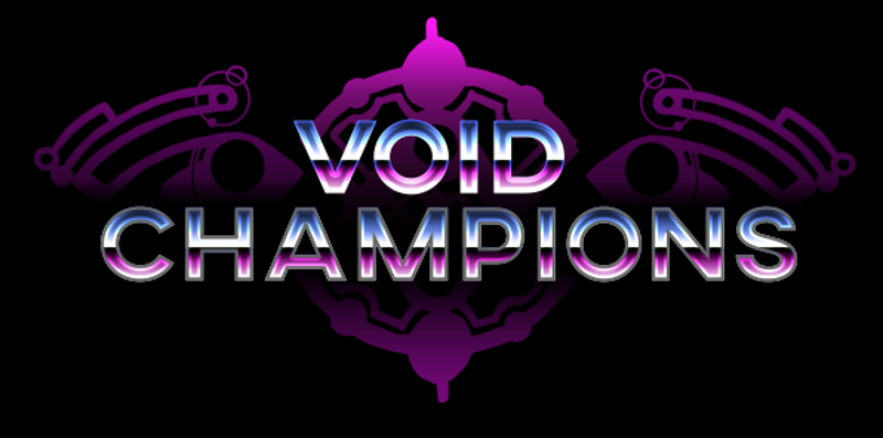 VOID CHAMPIONS Game Cover
